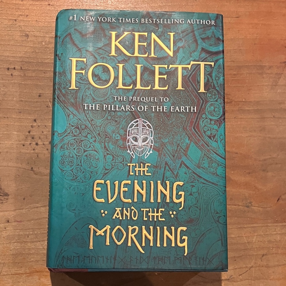 Ken Follett: The evening and the morning hardcover Book